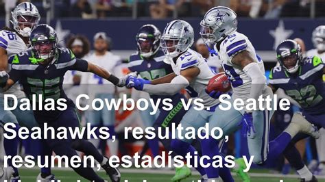 Dallas Cowboys Resultados, estadísticas y highlights .